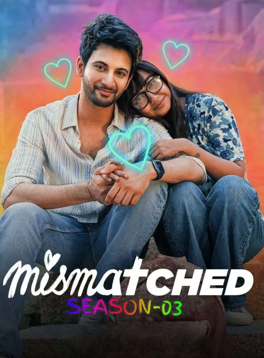 Mismatched S03 (2024) Hindi Completed Web Series HEVC ESub poster