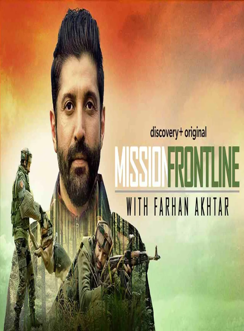 Mission Frontline with Farhan Akhtar S1 Ep.01 (2022) Hindi Web Series HEVC ESub poster