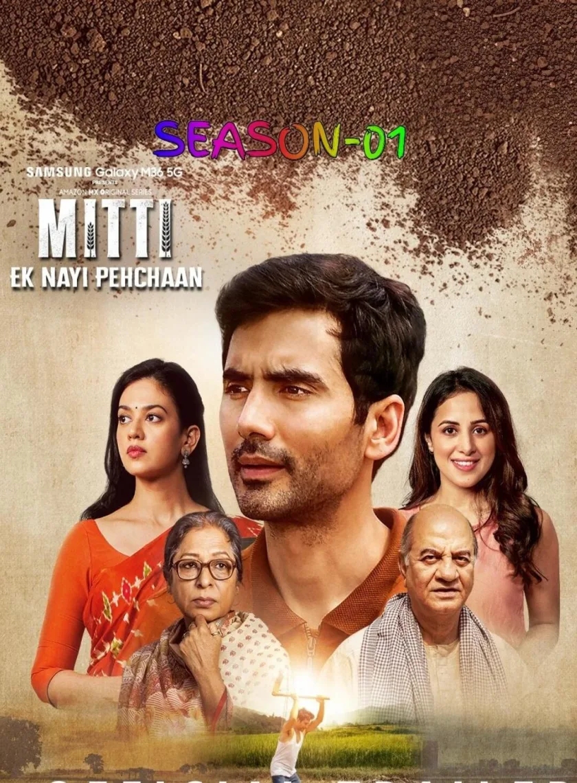 Mitti - Ek Nayi Pehchaan S01 (2025) Hindi Completed Web Series HEVC ESub poster