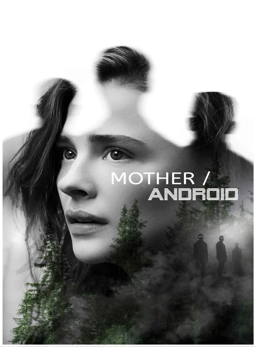 Mother - Android (2021) (Hindi + English) Dual Audio Hollywood Movie HD ESub poster