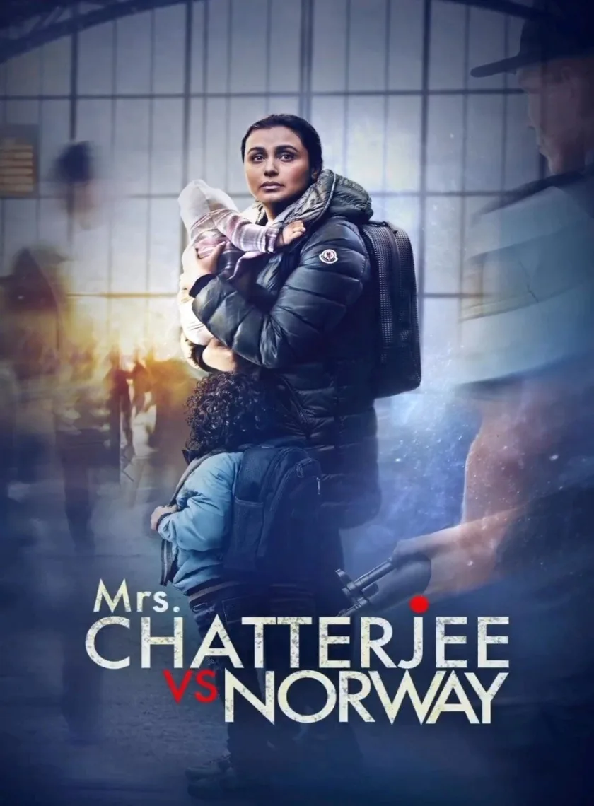 Mrs Chatterjee vs Norway (2023) Bollywood Hindi Full Movie HD ESub poster