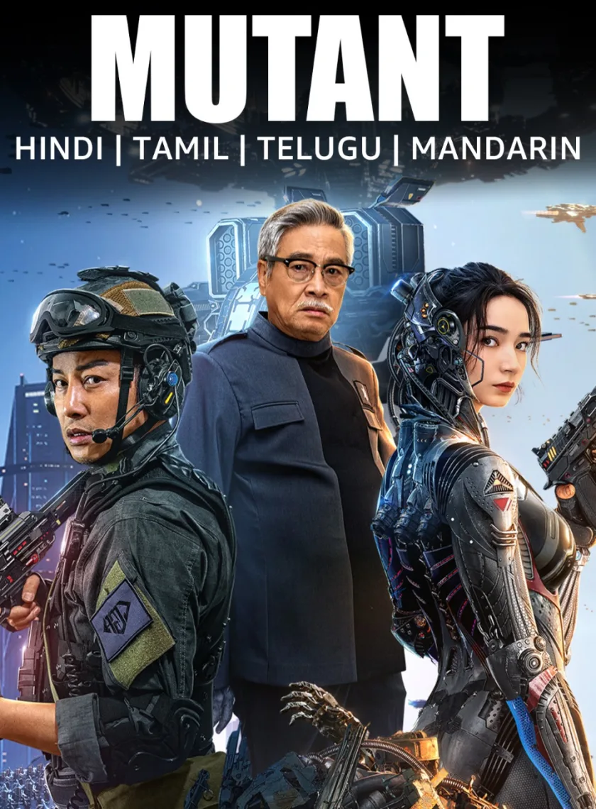 Mutants (2024) (Hindi + Chinese) Dual Audio Movie HD ESub poster
