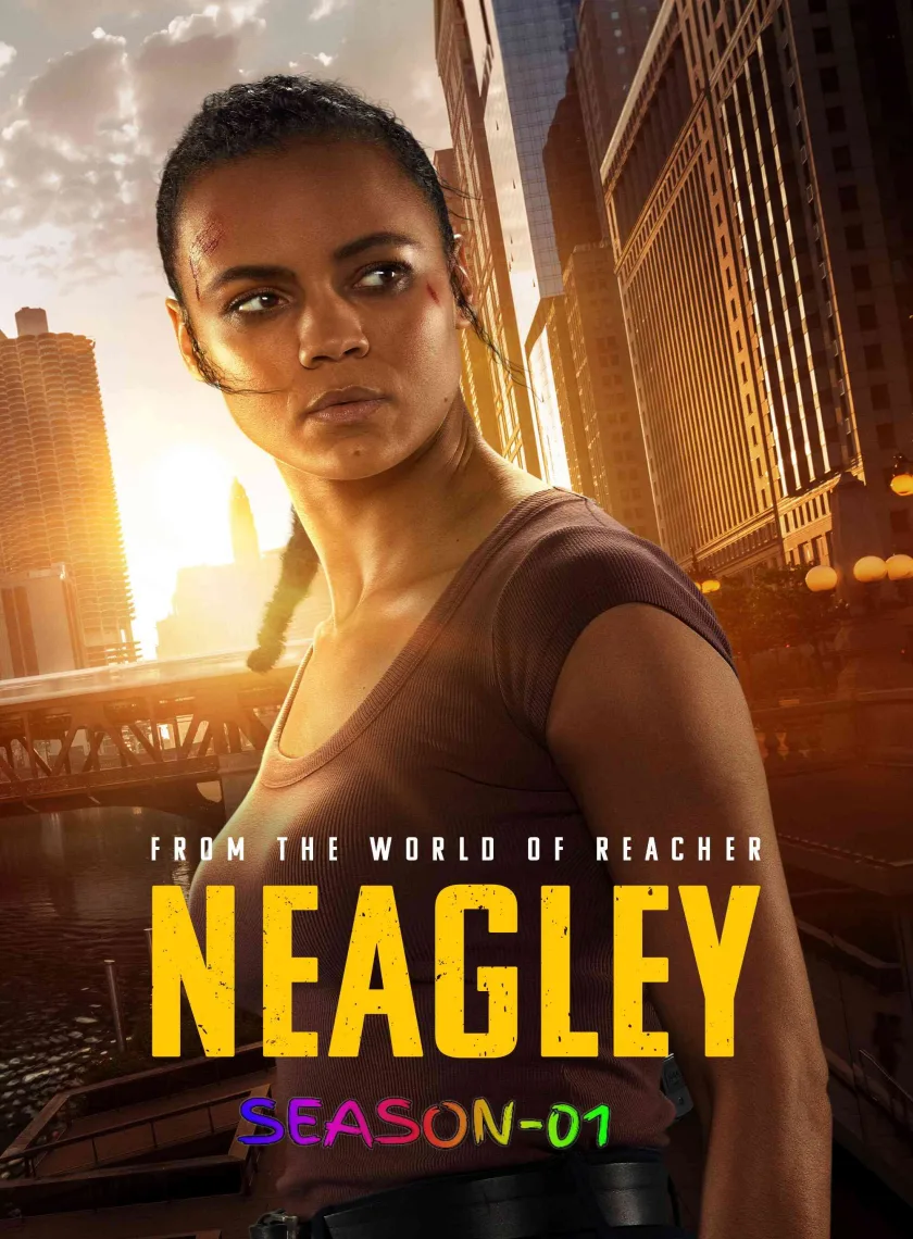 Neagley S01 (2026) (Hindi + English) Dual Audio Completed Web Series HEVC ESub poster