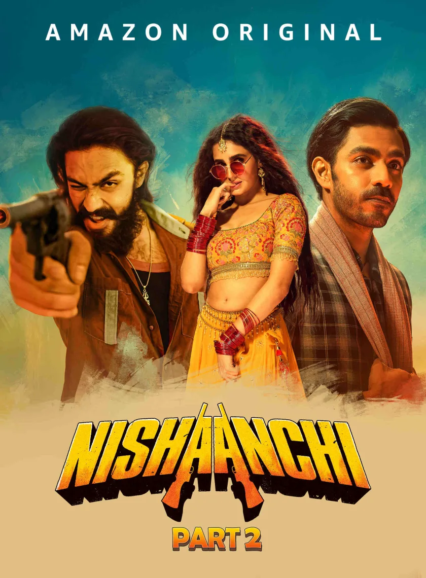 Nishaanchi 2 (2025) Bollywood Hindi Movie HD ESub poster