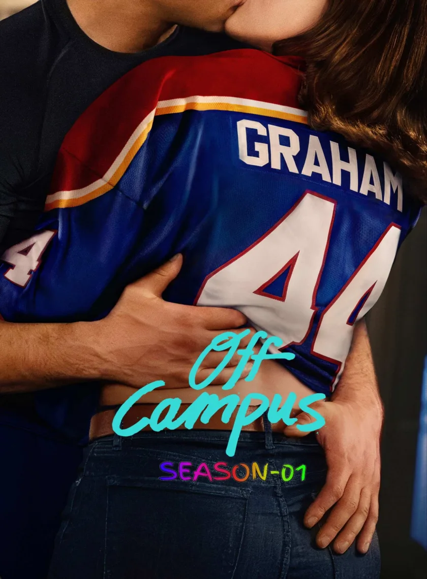 Off Campus S01 (Hindi + English) Dual Audio Completed Web Series HEVC ESub poster