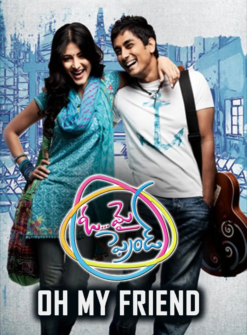 Oh My Friend (2011) (Hindi + Telugu) Dual Audio UnCut Movie BluRay HD ESub poster