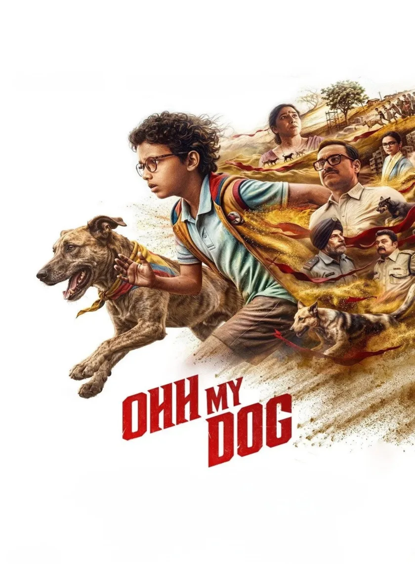 Ohh My Dog (2026) Bollywood Hindi Movie HD ESub poster