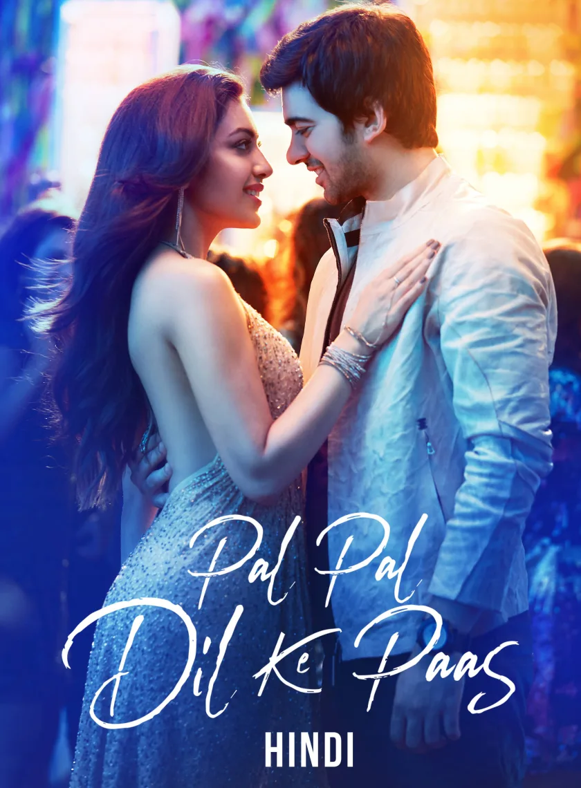 Pal Pal Dil Ke Paas (2019) Bollywood Hindi Movie HD ESub poster