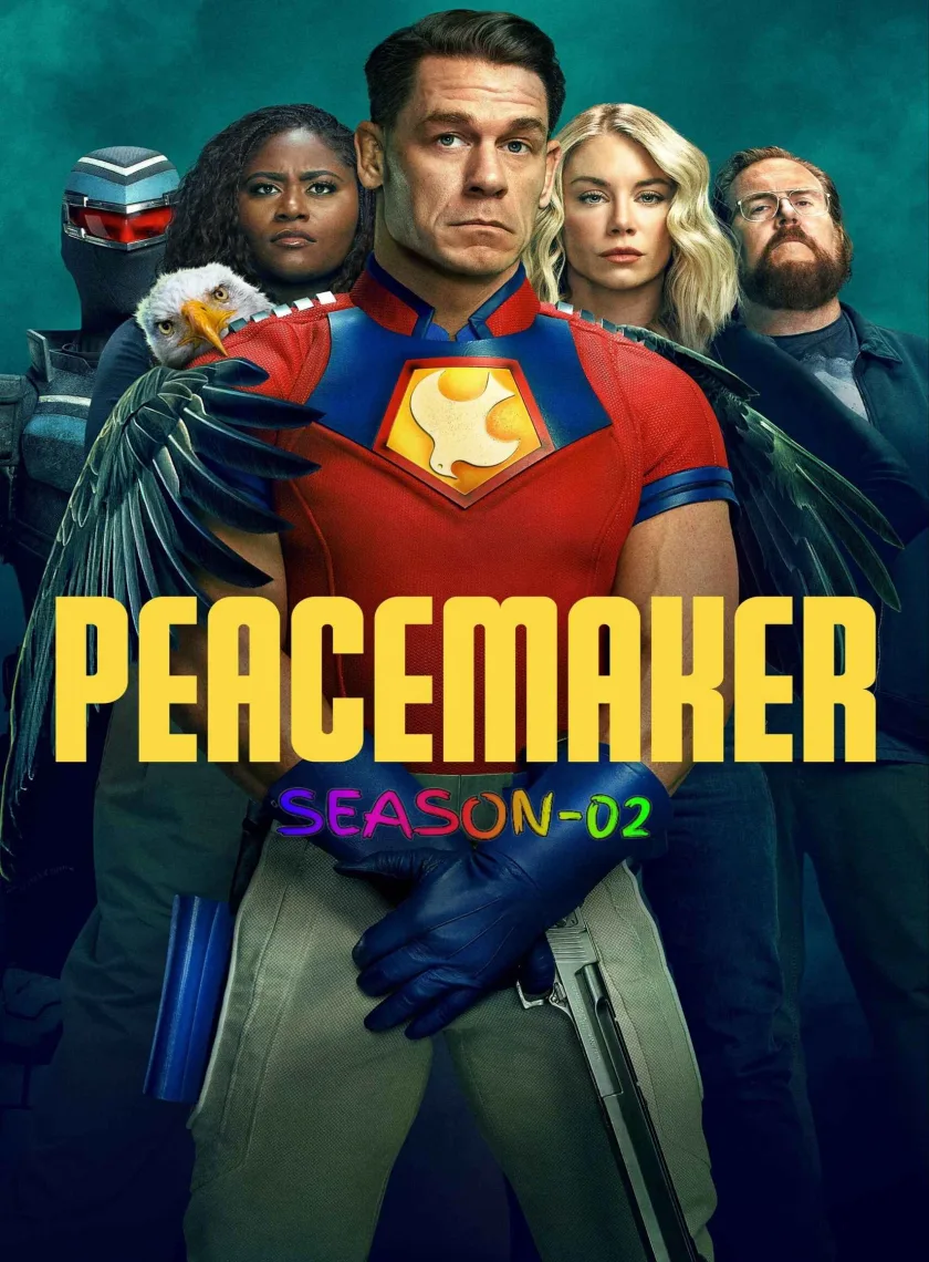 Peacemaker S02 (2025) (Hindi + English) Dual Audio Completed Web Series HEVC ESub poster