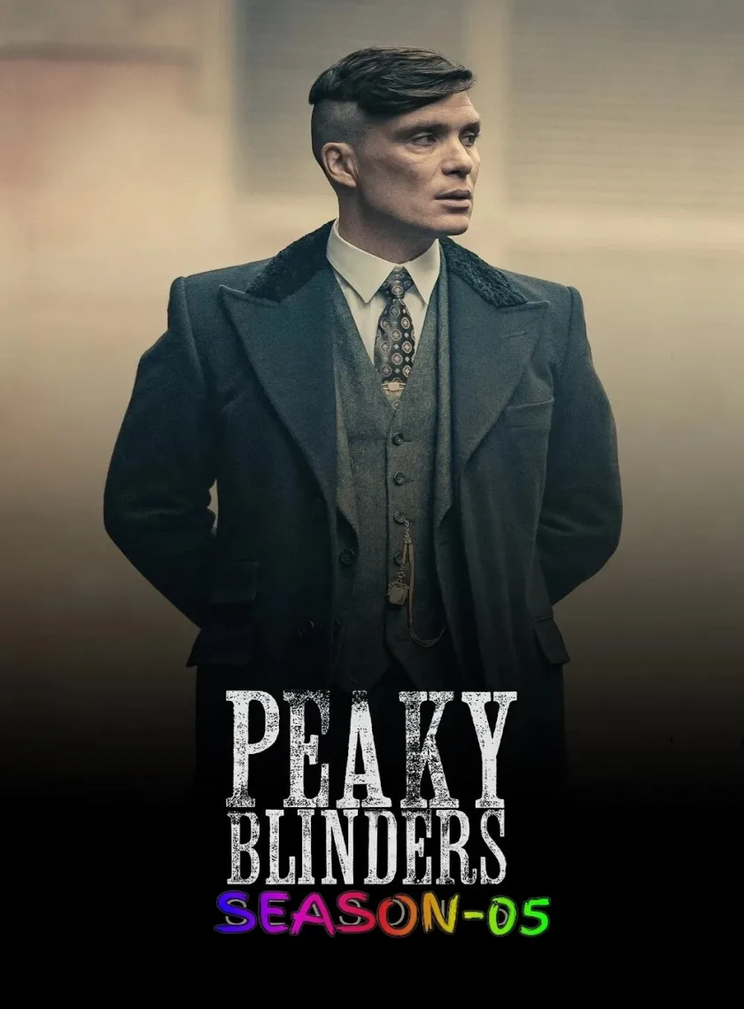 Peaky Blinders S05 (2019) (Hindi + English) Dual Audio Completed Web Series BluRay HEVC ESub poster