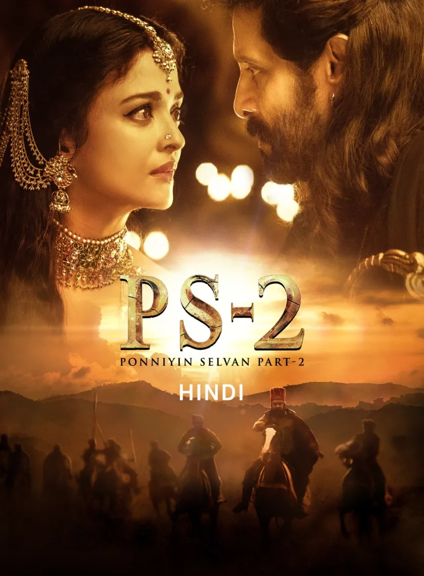 Ponniyin Selvan -2 (2023) South Hindi Dubbed UnCut Full Movie HD ESub poster