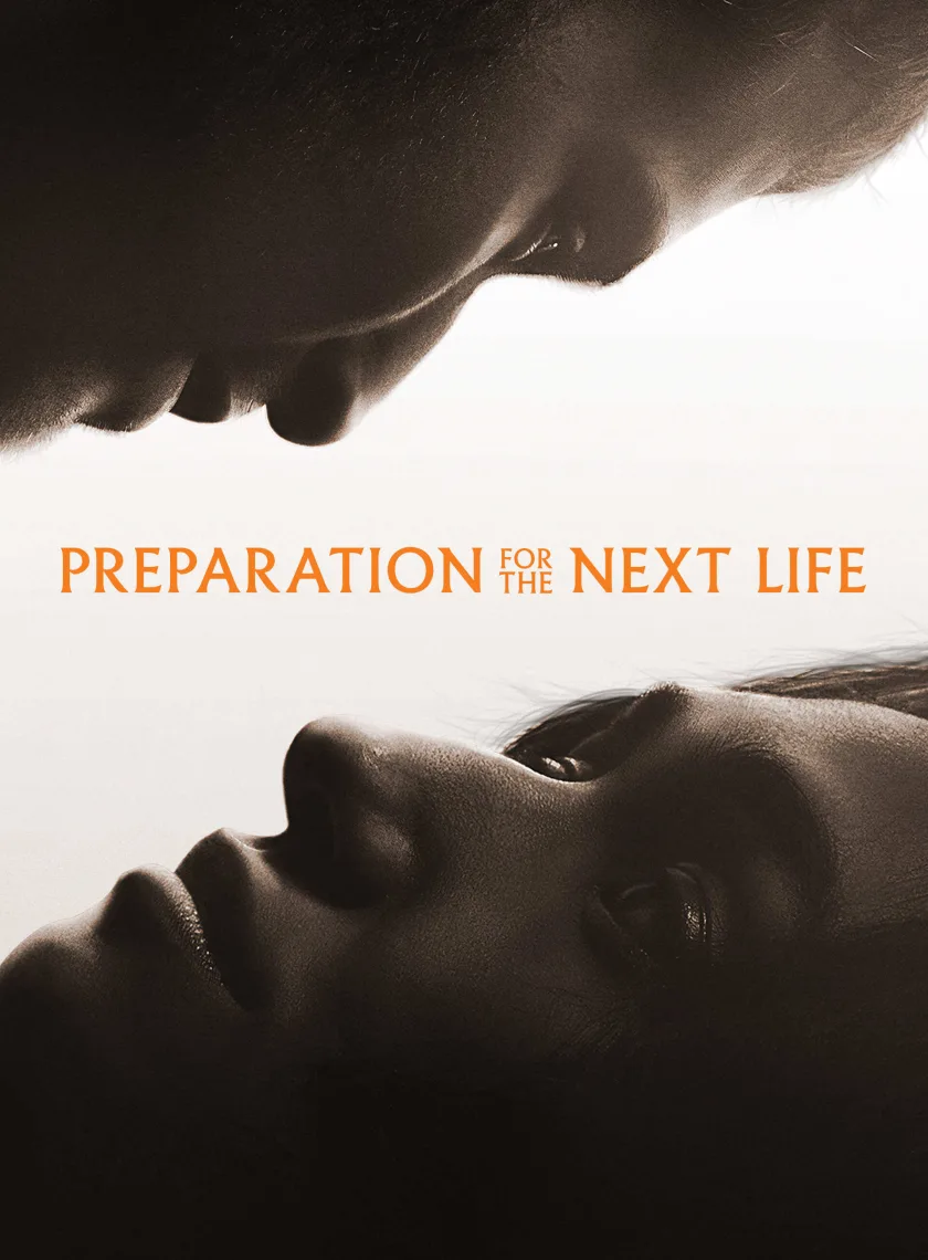 Preparation for the Next Life (2025) (Hindi + English) Dual Audio Hollywood Movie HD ESub poster