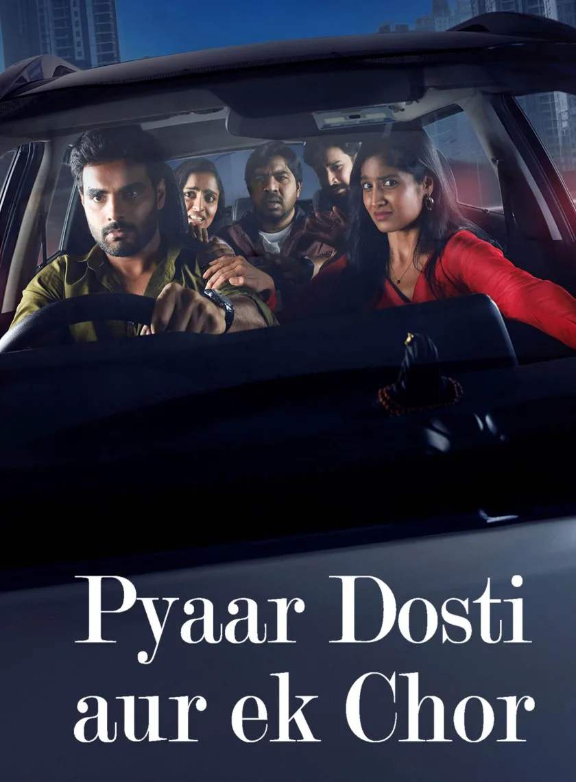 Pyaar Dosti Aur Ek Chor (My Dear Donga) (2024) (Hindi + Telugu) Dual Audio UnCut South Movie HD ESub poster