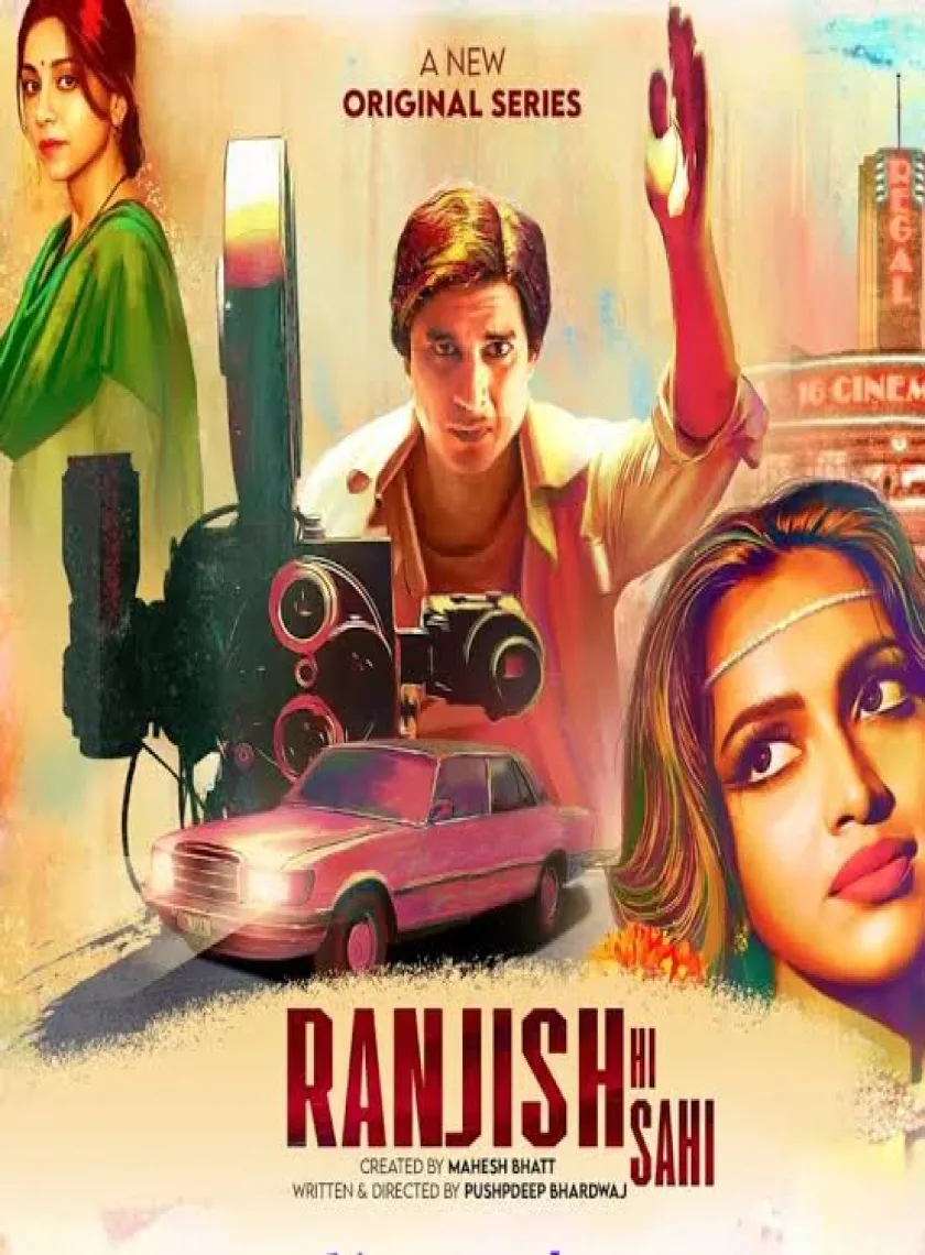 Ranjish Hi Sahi S1 (2022) Hindi Completed Web Series HEVC poster