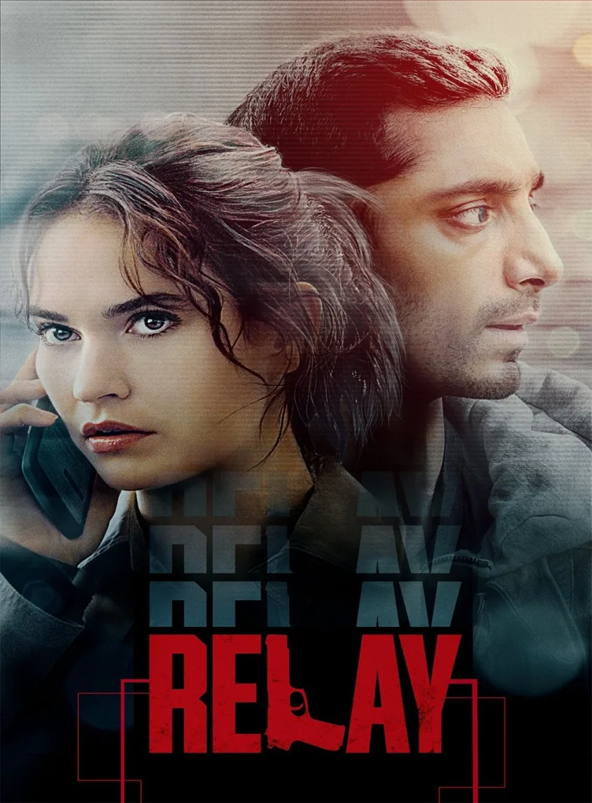 Relay (2024) (Hindi + English) Dual Audio Hollywood Movie BluRay HD ESub poster