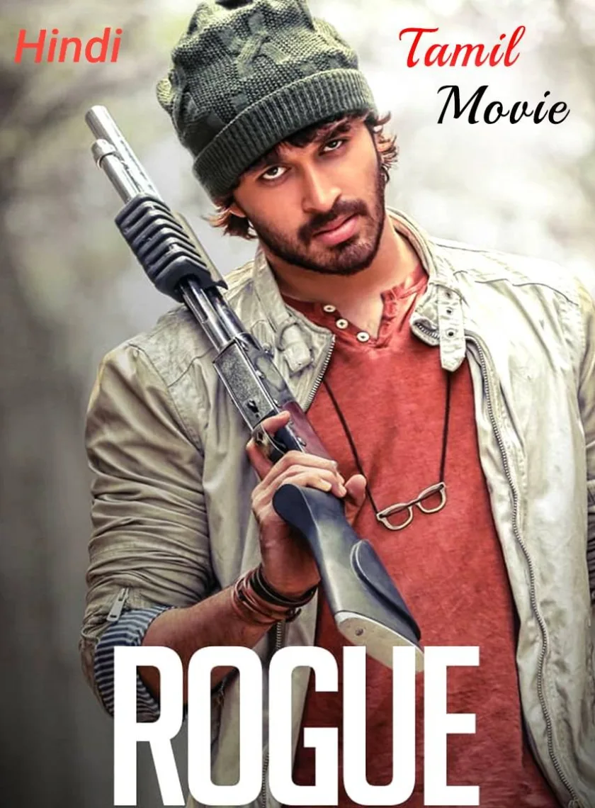 Rogue (2017) (Hindi + Telugu) Dual Audio UnCut South Movie HD ESub poster