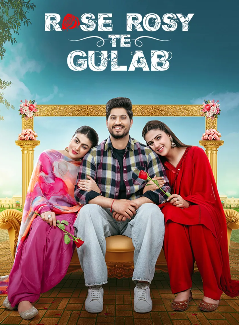 Rose Rosy Te Gulab (2024) Panjabi Full Movie HD ESub poster