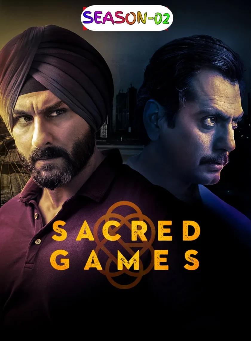 Sacred Games S02 (2019) Hindi Completed Web Series HEVC ESub poster