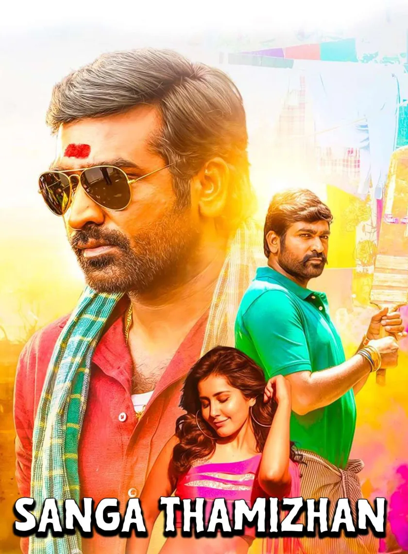 Sangathamizhan (2019) (Hindi + Tamil) Dual Audio South UnCut Movie HD ESub poster