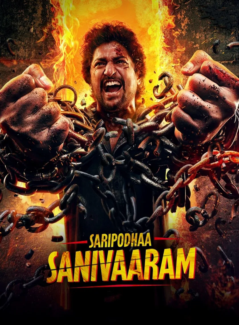 Saripodhaa Sanivaaram (Suryas Saturday) (2024) (Hindi + Telugu) Dual Audio UnCut Movie HD ESub poster
