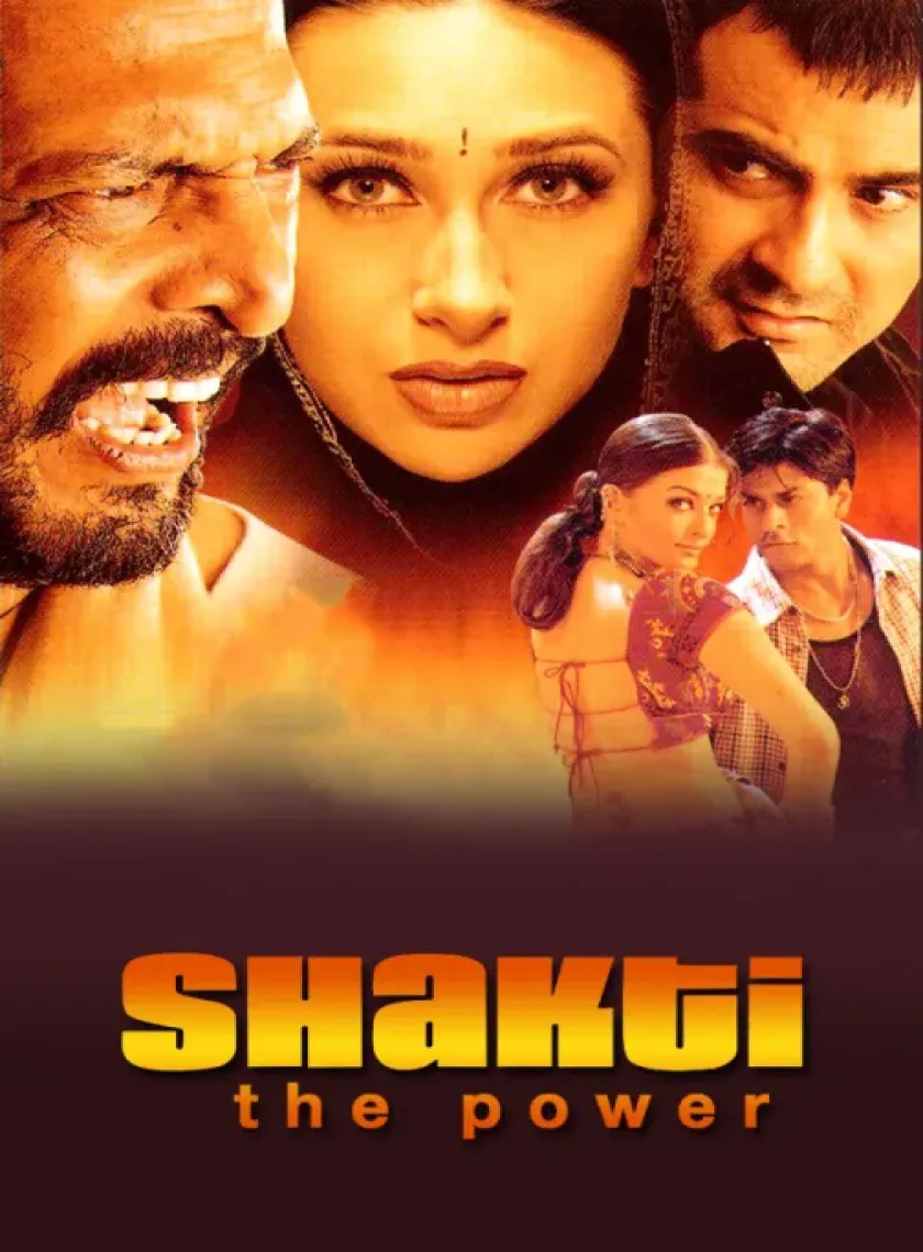 Shakti – The Power (2002) Bollywood Hindi Movie HD ESub poster