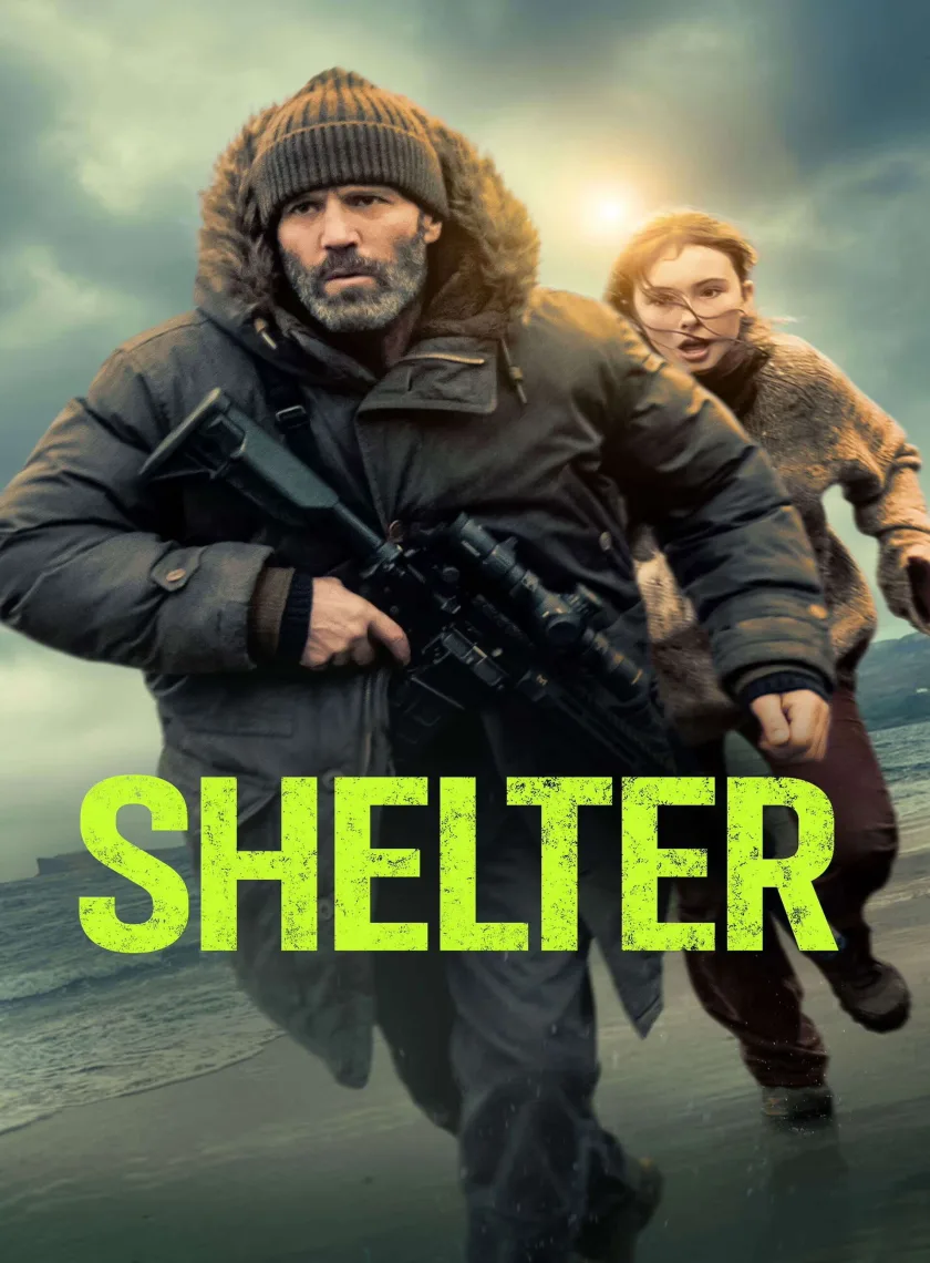 Shelter (2026) (Hindi + English) Dual Audio Hollywood Movie BluRay HD ESub poster