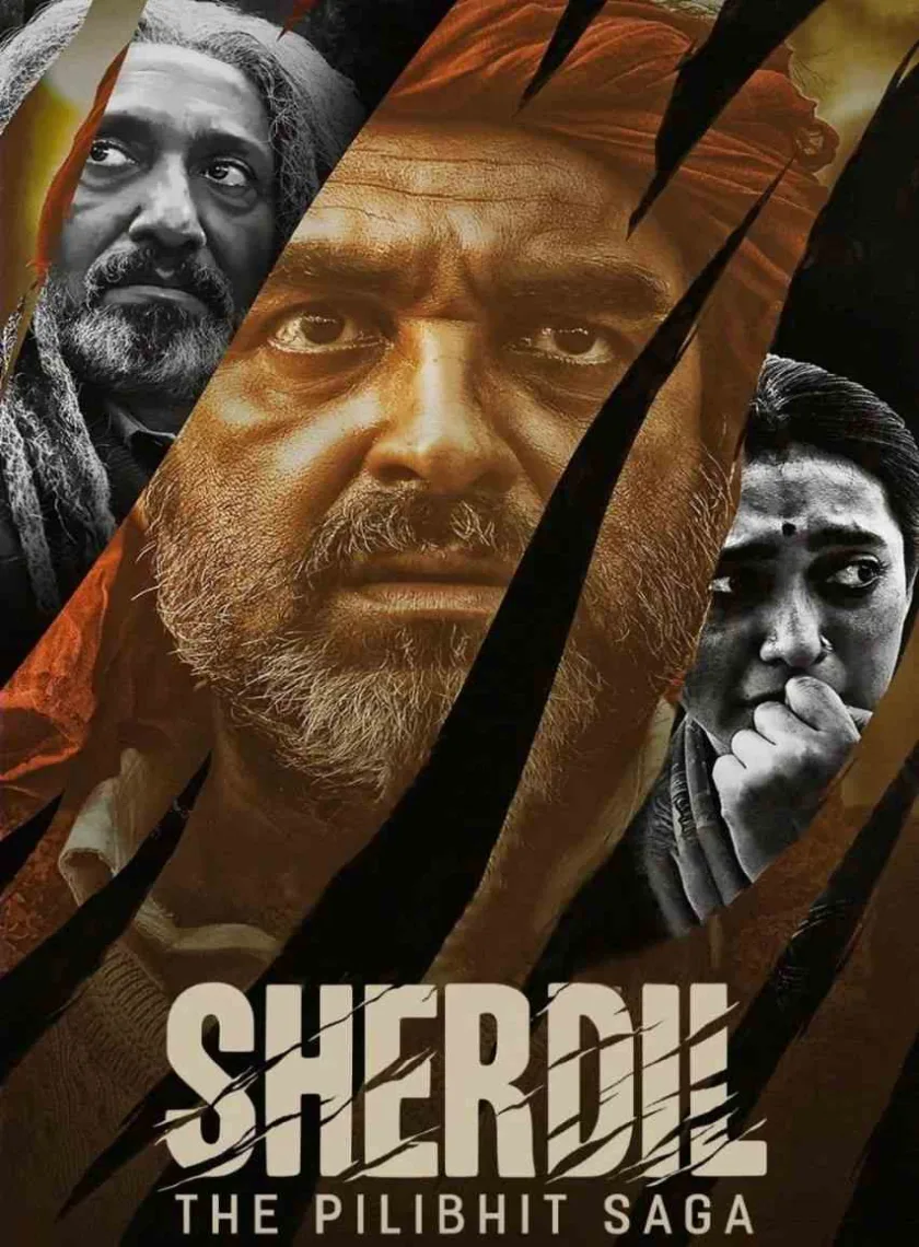 Sherdil The Pilibhit Saga (2022) Bollywood Hindi Full Movie HD ESub poster