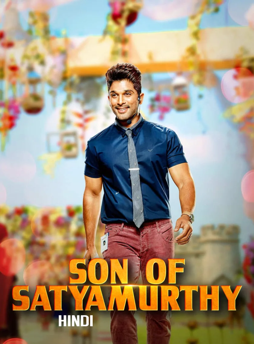Son of Satyamurthy (2015) (Hindi + Telugu) Dual Audio UnCut South Movie BluRay HD ESub poster