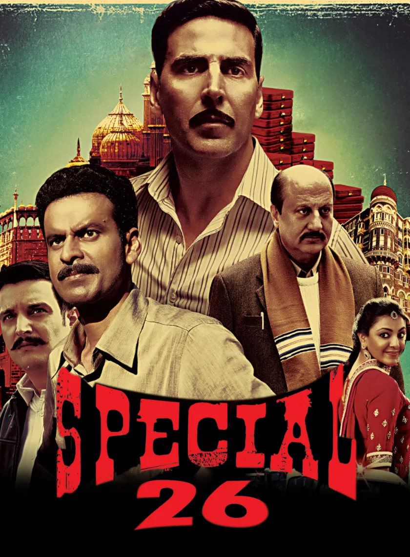 Special 26 (2013) Bollywood Hindi Movie BluRay HD ESub poster