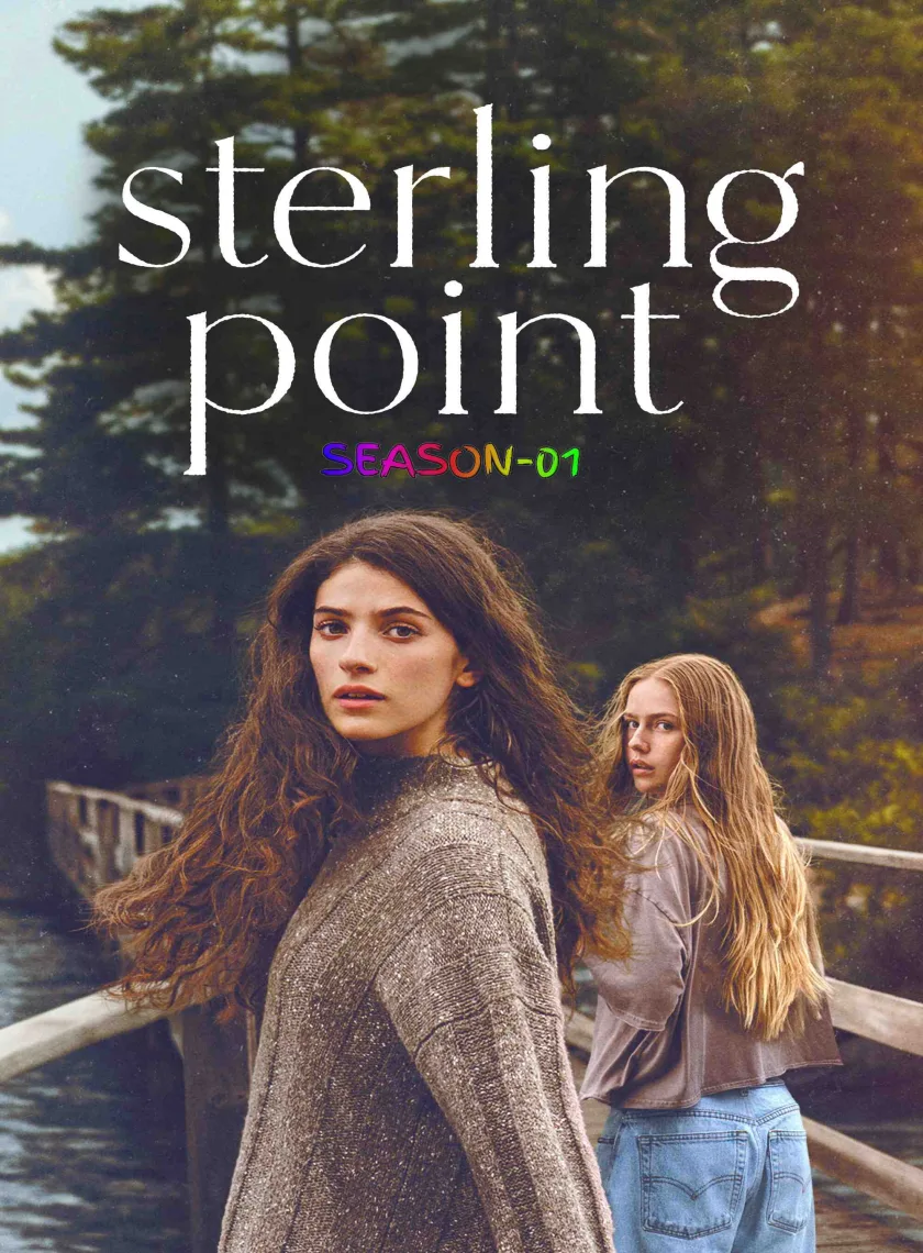 Sterling Point S01 (2026) (Hindi + English) Dual Audio Completed Web Series HEVC ESub poster