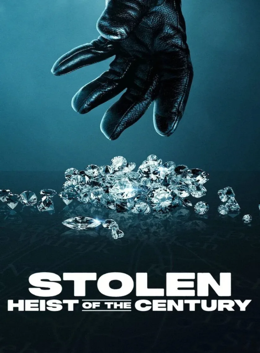 Stolen - Heist of the Century (2025) (Hindi + English) Dual Audio Hollywood Movie HD ESub poster