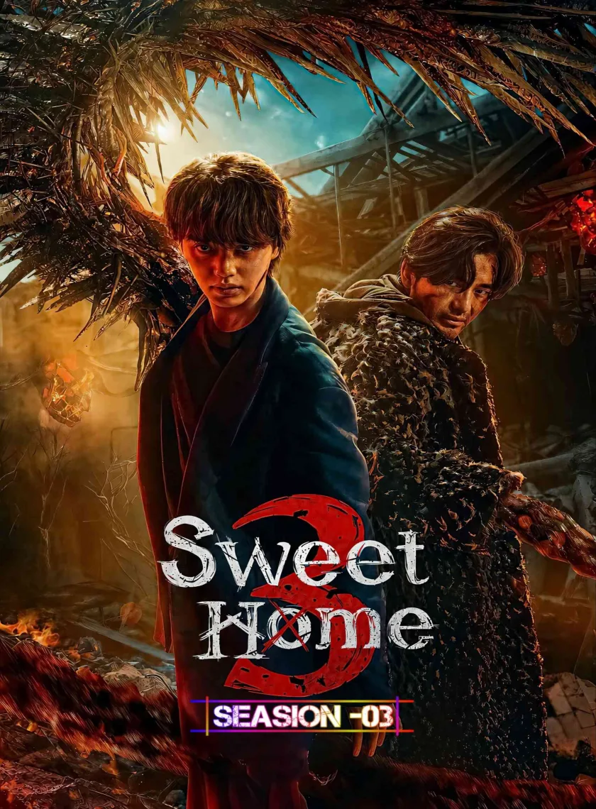 Sweet Home S03 (2024) (Hindi + English) Dual Audio Completed Web Series HEVC ESub poster