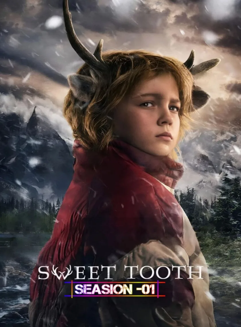 Sweet Tooth S01 (2021) {Hindi + English} Dual Audio Completed Web Series HEVC 10bit ESub poster