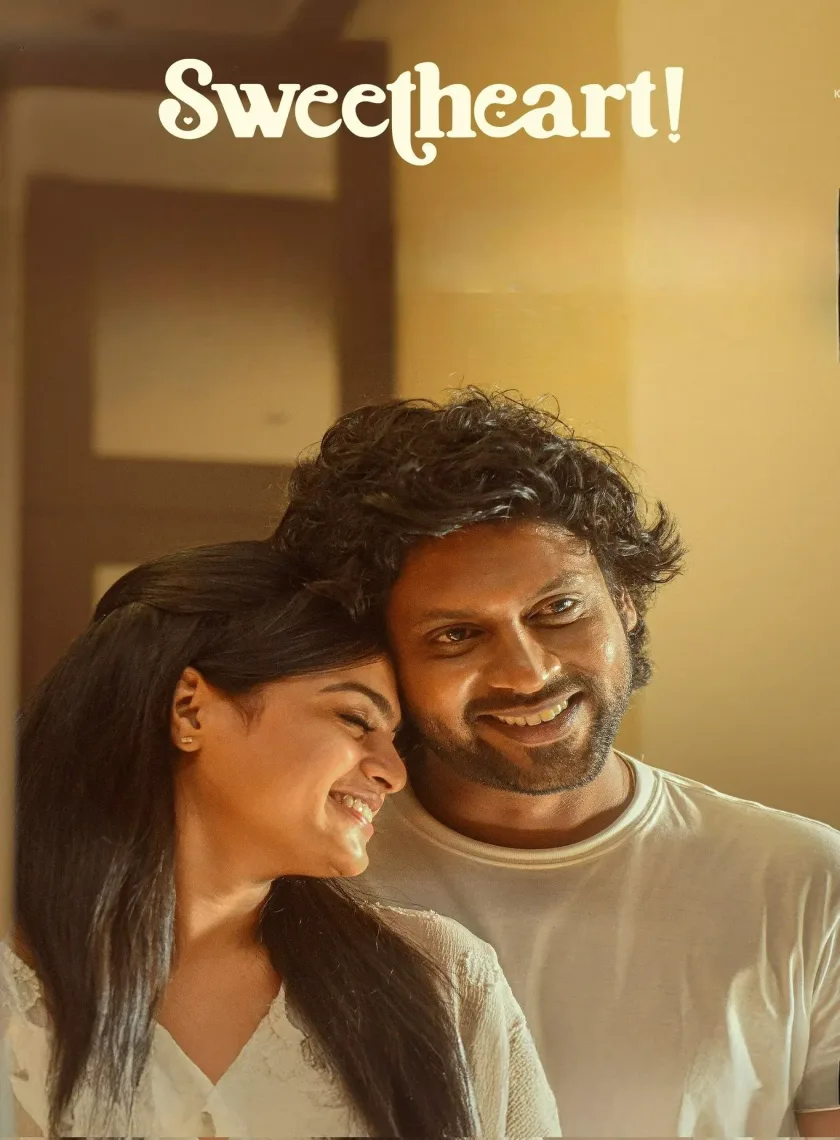 Sweetheart (2025) (Hindi + Tamil) Dual Audio UnCut South Movie HD ESub poster