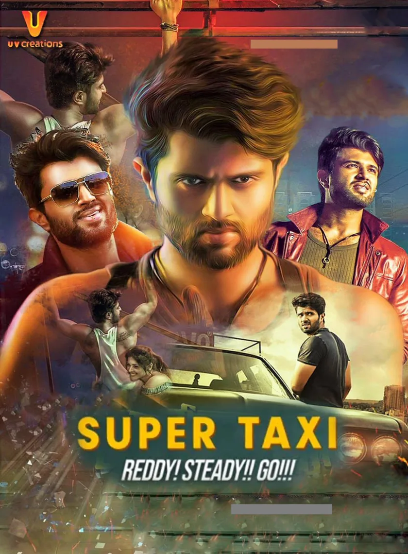 Taxiwaala (Super Taxi) (2018) (Hindi + Telugu) Dual Audio UnCut South Movie HD ESub poster