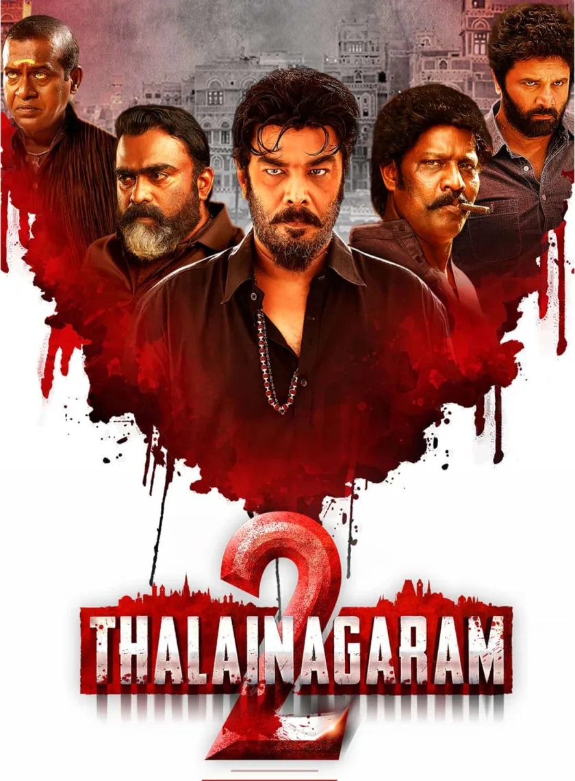 Thalainagaram 2 (2023) (Hindi + Tamil) Dual Audio UnCut South Movie HD ESub poster