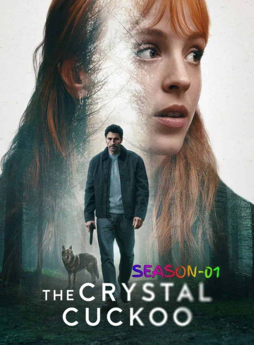 The Crystal Cuckoo S01 (2025) (Hindi + English) Dual Audio Completed Web Series HEVC ESub poster