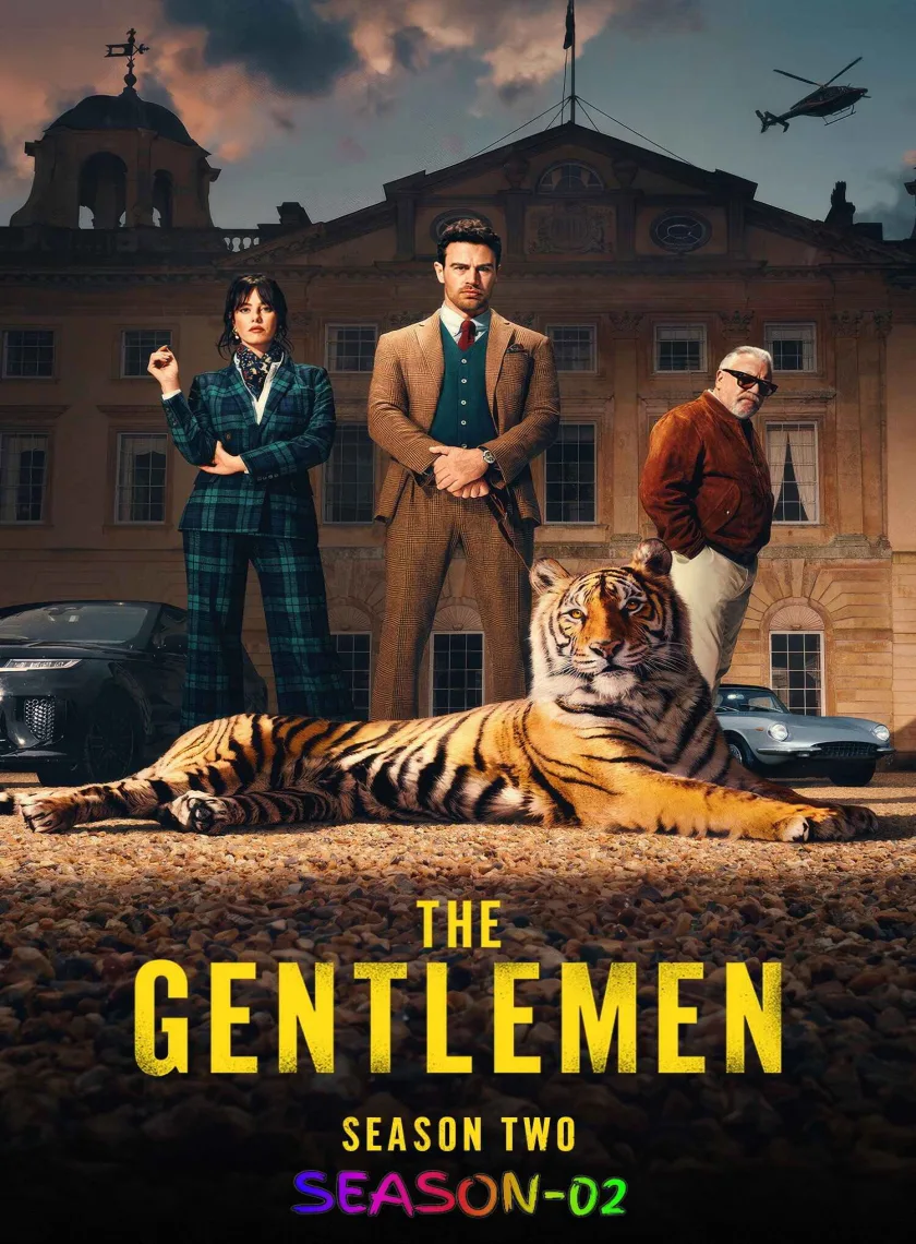 The Gentlemen S02 (2026) (Hindi + English) Dual Audio Completed Web Series HEVC ESub poster