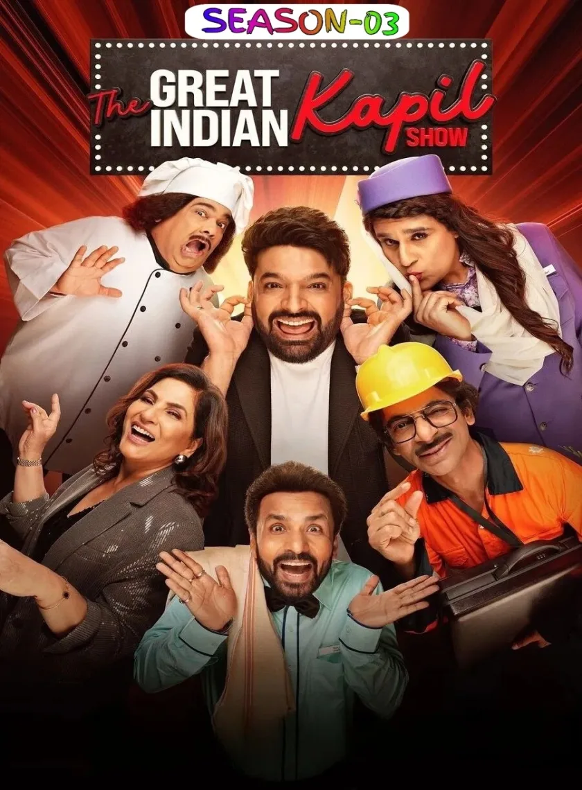 The Great Indian Kapil Show S03 (2025) Hindi Web Series HEVC ESub {🔰 Episode -14} poster