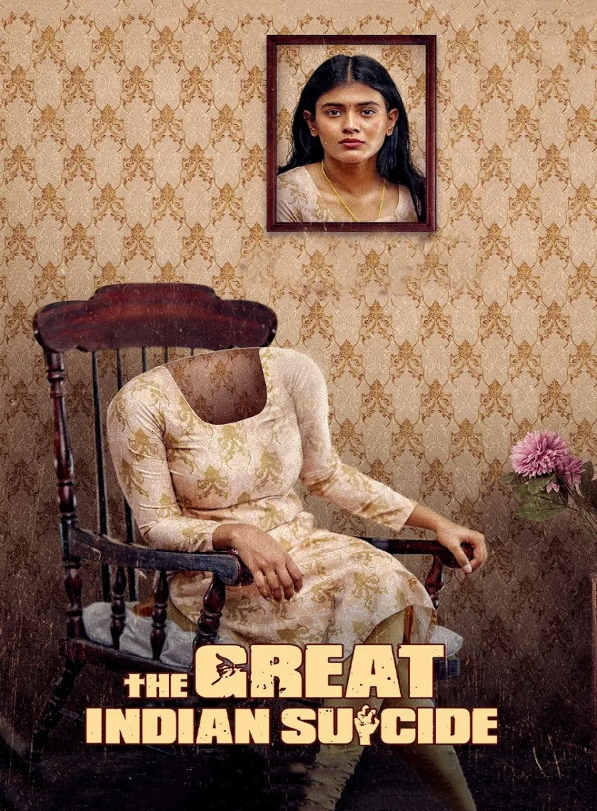 The Great Indian Suicide (2023) (Hindi + Telugu) Dual Audio UnCut South Movie HD ESub poster