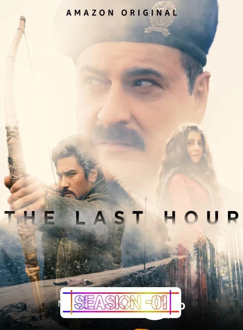 The Last Hour S01 (2021) Hindi Completed Web Series HEVC ESub poster