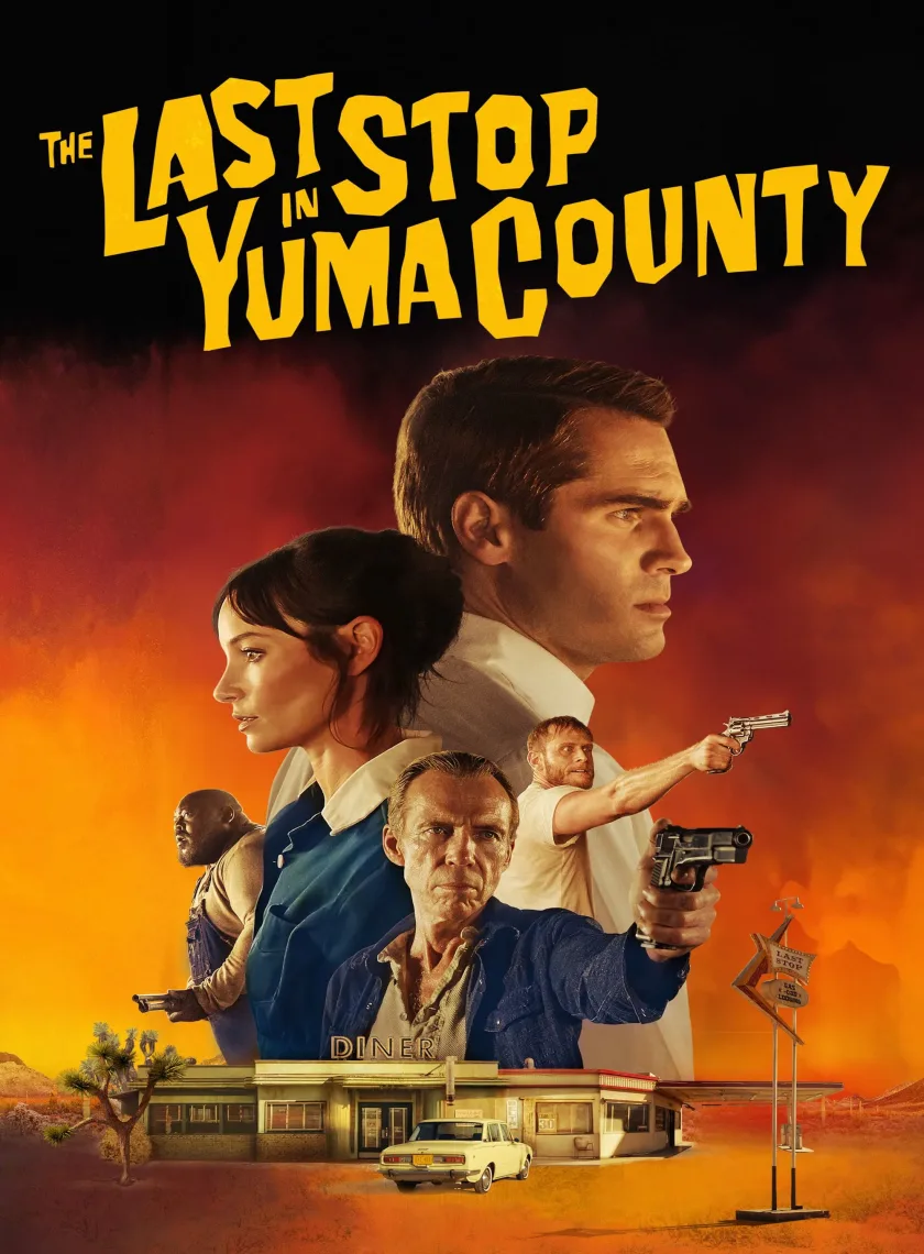The Last Stop in Yuma County (2023) (Hindi + English) Dual Audio Hollywood Movie HD BluRay ESub poster