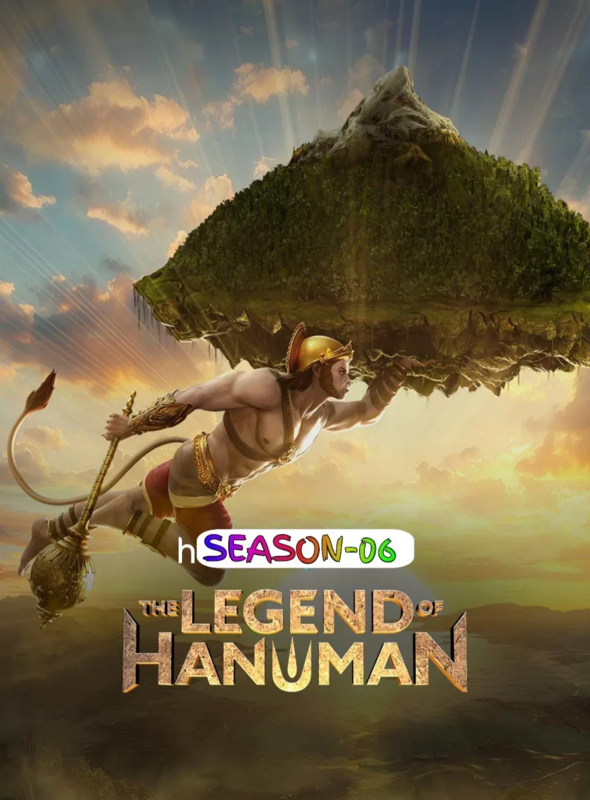 The Legend of Hanuman S06 (2025) Hindi Animation Completed Web Series HEVC ESub poster