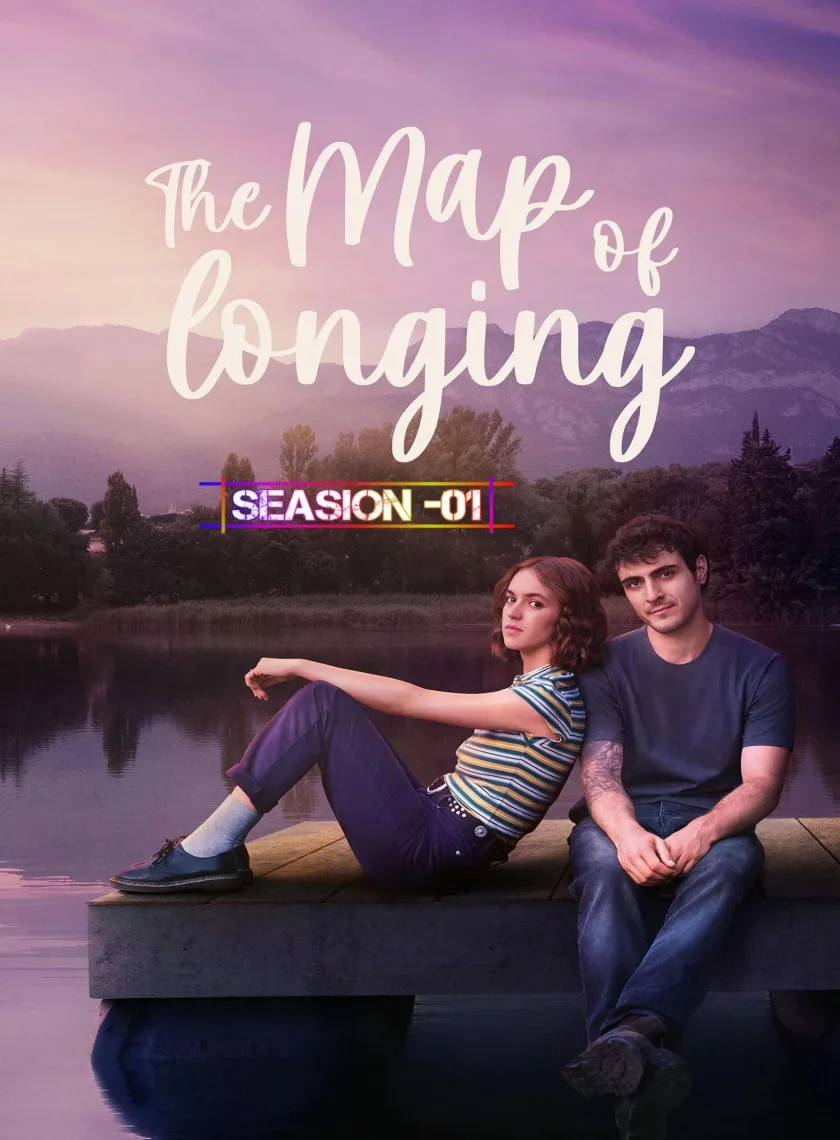 The Map of Longing S01 (2026) (Hindi + English) Dual Audio Completed Web Series HEVC ESub poster