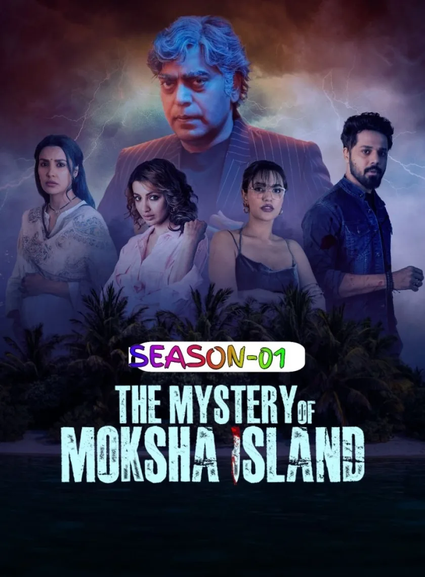 The Mystery of Moksha Island S01 (2024) Hindi Completed Web Series HEVC ESub poster