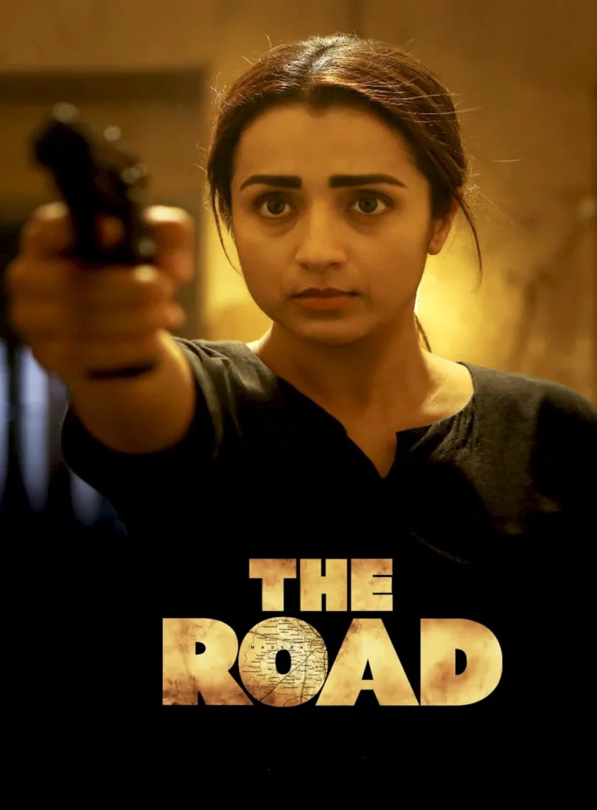 The Road (2023) (Hindi + Tamil) Dual Audio UnCut South Movie HD ESub poster