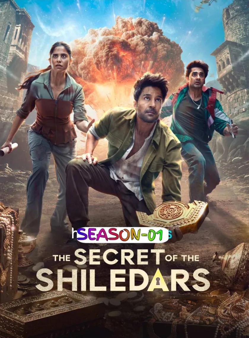 The Secrets of the Shiledars S01 (2025) Hindi Completed Web Series HEVC ESub poster