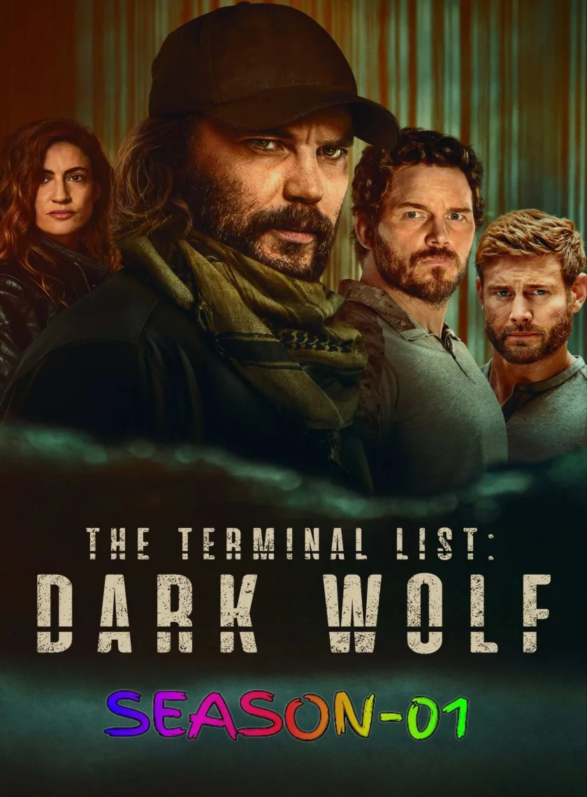 The Terminal List - Dark Wolf S01 (2025) (Hindi + English) Dual Audio Completed Web Series HEVC ESub poster