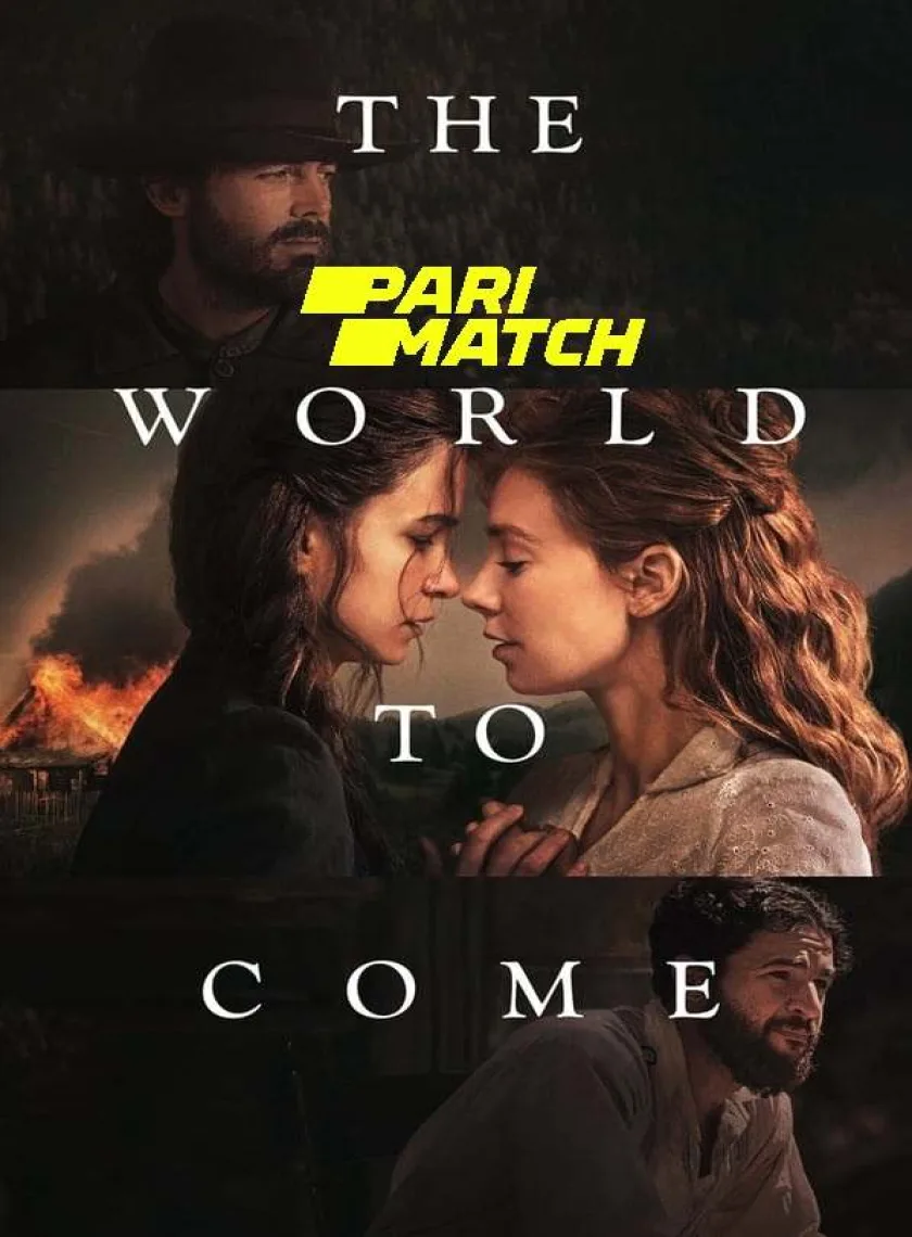 The World to Come (2020) Hollywood Movie Dual Audio [Hindi (Fan Dubbed)   English] poster