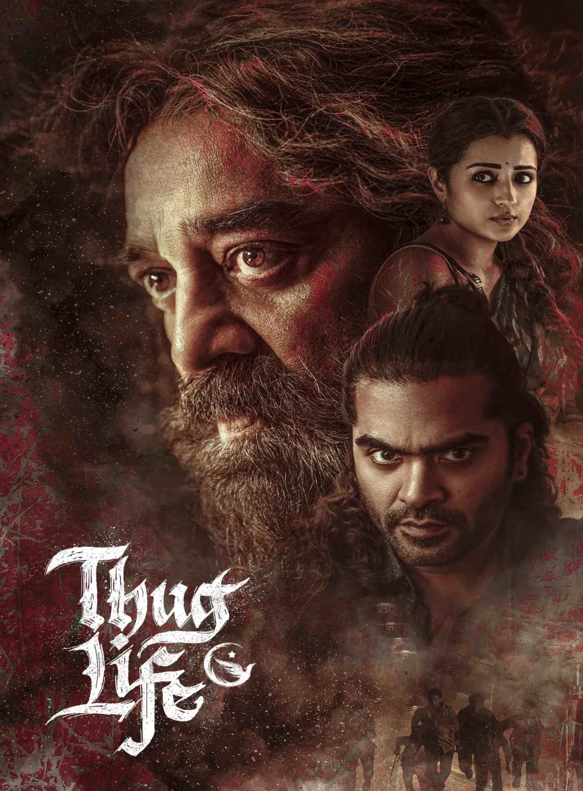 Thug Life (2025) (Hindi + Tamil) Dual Audio UnCut South Movie HD ESub poster